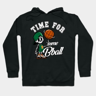 Basketball Skeleton Time for Bball Hoodie